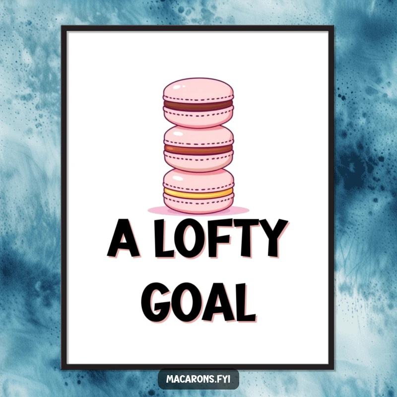 Funny digital art print of a triumphant macaron proudly standing atop a stack of three smaller macarons, symbolizing sweet achievement.