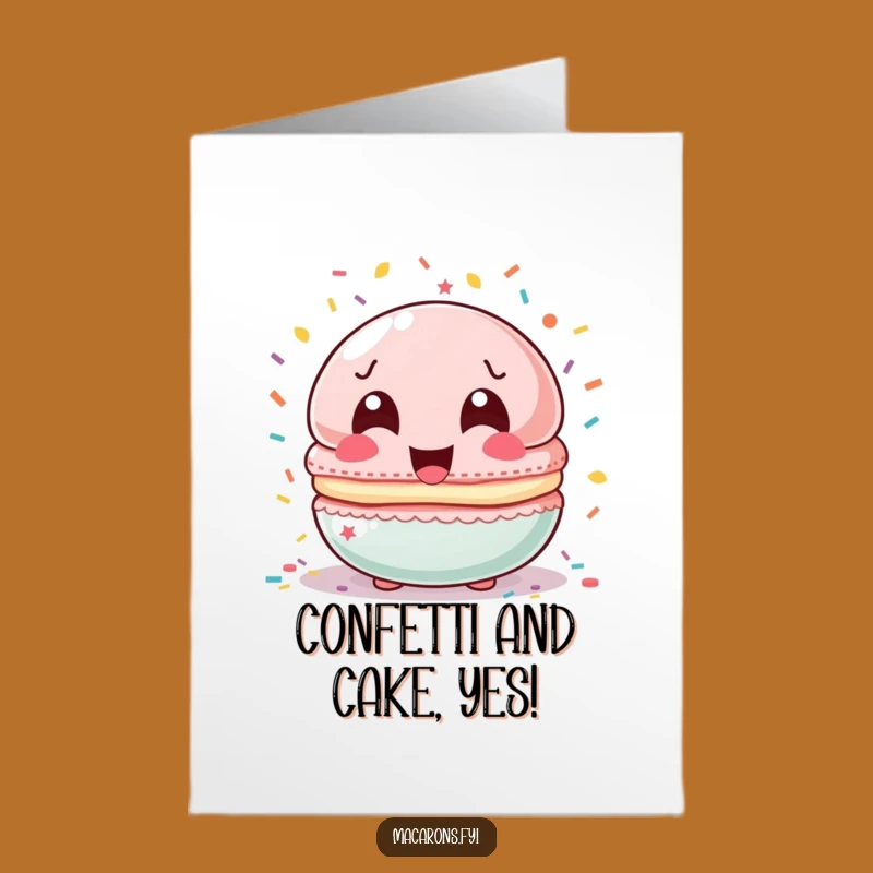 Free Printable Birthday Card: Laughing Macaron Confetti Humorous Downloadable Gift