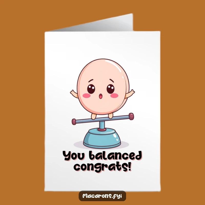Free Printable Macaron Congratulations Card: Surprised Teeter-Totter Downloadable