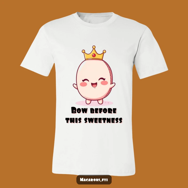 Funny Regal Macaron Crown T-Shirt - Giggling Royalty Tee Gift!